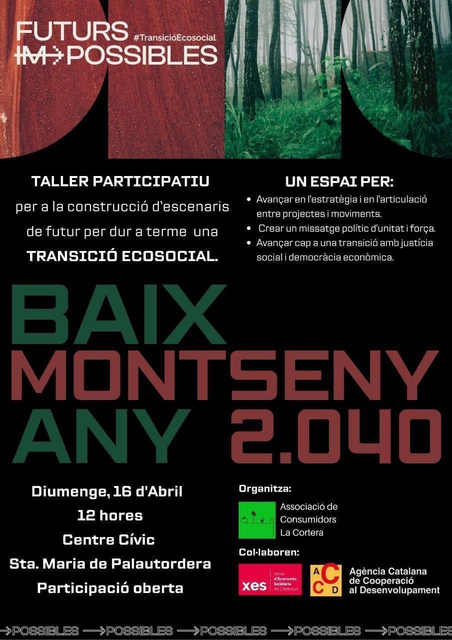 Baix Montseny any 2040 @ Centre Cívic Santa Maria de Palautordera