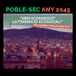 Segona part del taller sobre el 2045 a Poble-sec, centrada en l'escenari més desitjable